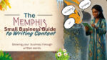 The Memphis Small Business Guide to Writing Content