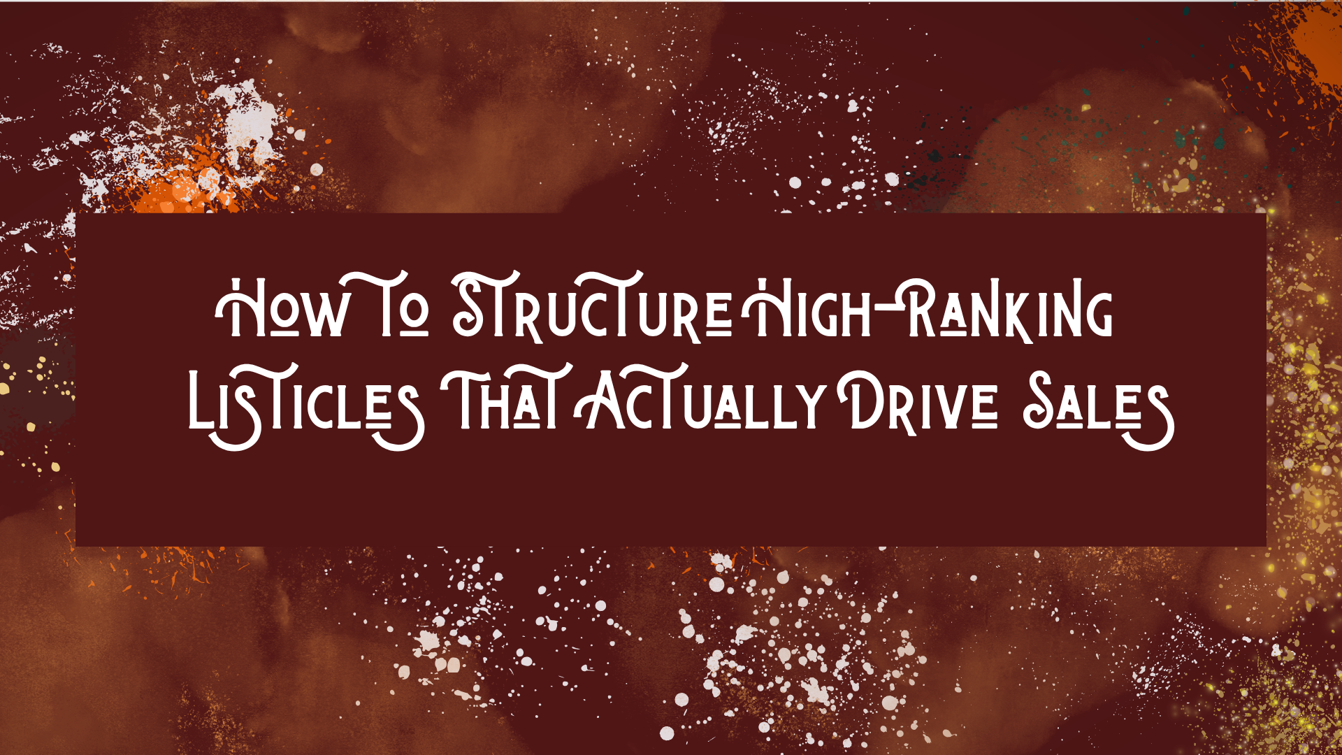 How to structure listicles for local seo and localized content writing
